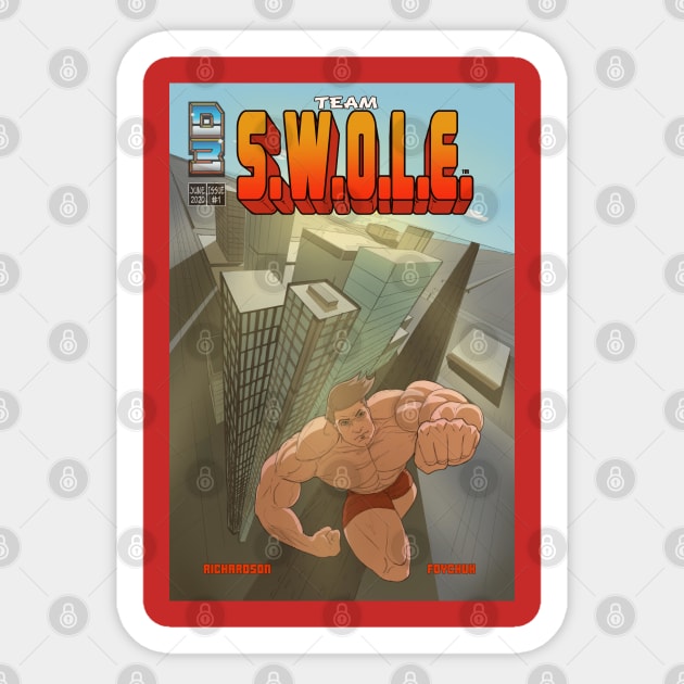 TEAM S.W.O.L.E. Sticker by D3